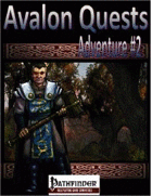 Avalon Quests, Adventure #2