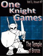 One Knight Games, Vol 1, Issue 7