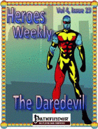 Heroes Weekly, Vol 4, Issue #19, The Dare Devil
