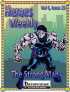 Heroes Weekly, Vol 4, Issue #23, The Strong Man