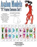 Avalon Models, “A” Frame Demons