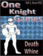 One Knight Games, Vol 1, Issue 12