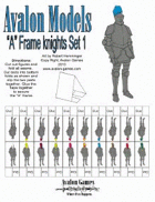 Avalon Models, “A” Frame Knights