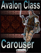 Avalon Class, The Carouser
