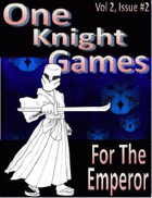 One Knight Games, Vol 2, Issue 2