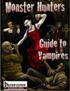 Monster Hunters Guide to Vampires