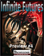 Infinite Futures 2.0, Preview #4