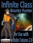 Infinite Class, Bounty Hunter