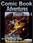 Comic Book Adventures, Mission Book 4