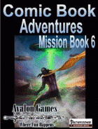 Comic Book Adventures, Mission Book 6