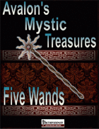 Avalon’s Mystic Treasures, Five Wands
