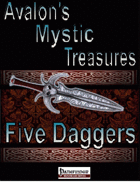 Avalon’s Mystic Treasures, Five Daggers