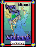 Heroes Weekly, Vol 5, Issue #3, Witchcraft