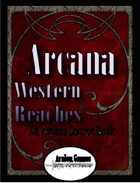 Arcana Western Reaches Source Book