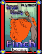 Heroes Weekly, Vol 5, Issue #10, Finch