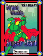 Heroes Weekly, Vol 5, Issue #11, Super Start