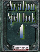 Avalon Spell Books, Vol 1, Issue #4