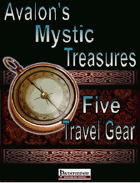 Avalon’s Mystic Treasures, Five Pieces of Travel Gear