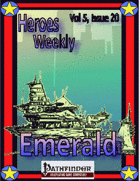 Heroes Weekly, Vol 5, Issue #20, Emerald