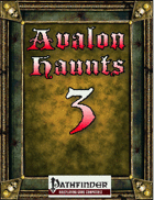 Avalon Haunts #3