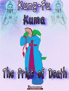 Price of Death, a Kung Fu Kuma Adventure