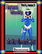 Heroes Weekly, Vol 6, Issue #5, The Star Diamond Caper