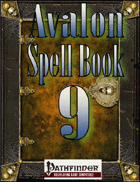 Avalon Spell Books, Vol 1, Issue #9