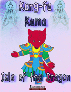 Isle of the Dragon, a Kung Fu Kuma Adventure
