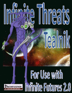 IF Threats, The Tealnik