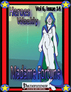 Heroes Weekly, Vol 6, Issue #14, Madam Fortune