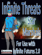 IF Threats, Star Marshals