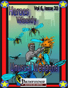Heroes Weekly, Vol 6, Issue #20, Unusual Weapons