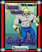 Heroes Weekly, Vol 6, Issue #21, Check Please
