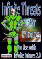 IF Threats, Star Pirates