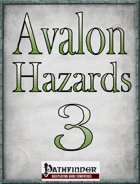 Avalon Hazards #3
