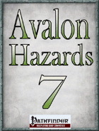 Avalon Hazards #7