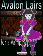 Avalon Lairs, Lullaby for a Vampire