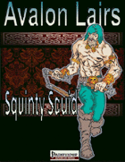 Avalon Lairs, Squinty Squid