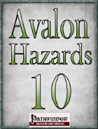 Avalon Hazards #10