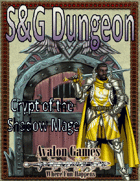 S&G Dungeon, Crypt of the Shadow Mage, Avalon Mini-Game #201