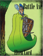 Battle Axe 3.0, Elven Lord