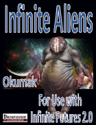 IF Aliens, The Okumak