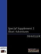 Traveller - Special Supplement 5: Short Adventures