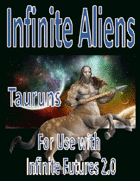 IF Aliens, The Tauruns, 5e D&D Version