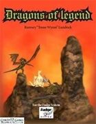 Dragons of Legend Fudge Edition