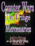 Counter Wars, the Fringe, Mercenaries, Avalon Mini-Game #211