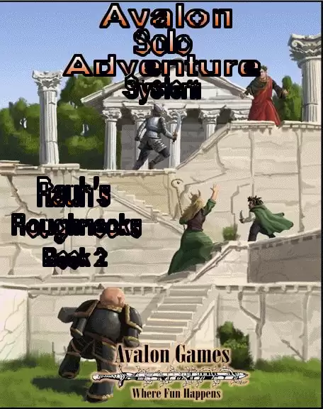Avalon’s Solo Adventure System, Rauh’s Roughnecks Book 2 - Avalon Game ...