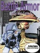 Battle Armor, Avalon Mini-Game #2