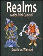 Realms, Dwarfs & Warlocks, Avalon Mini-Game #9
