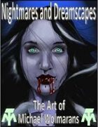 Art of Michael Wolmarans, Nightmares and Dreamscapes